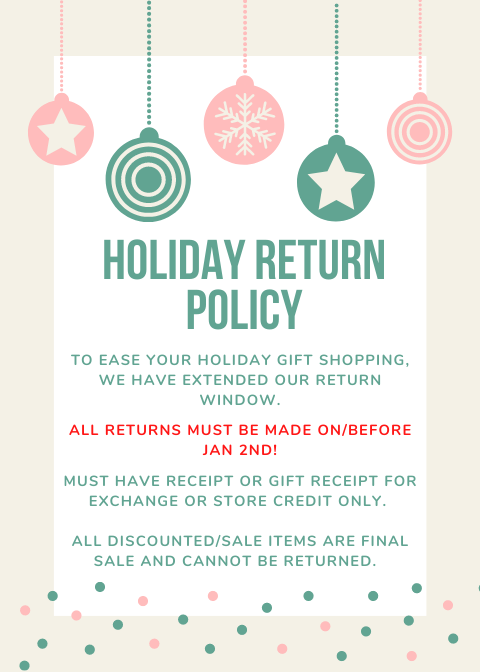 Holiday return policy